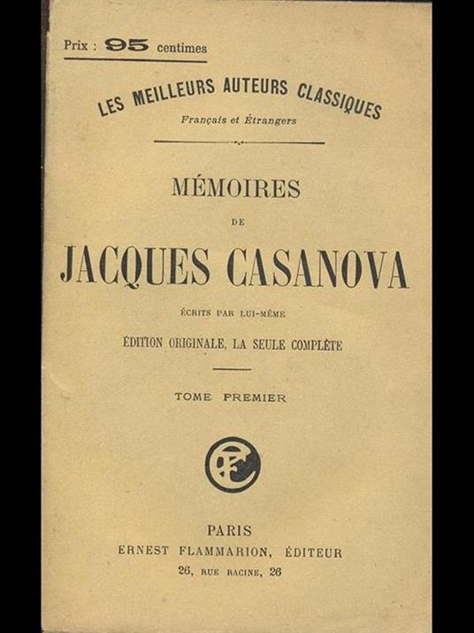 Memoires. Tome I - Giacomo Casanova - copertina