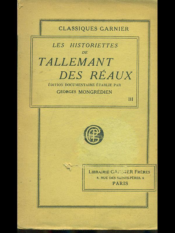 Les histroiriettes de Tallemant des reaux