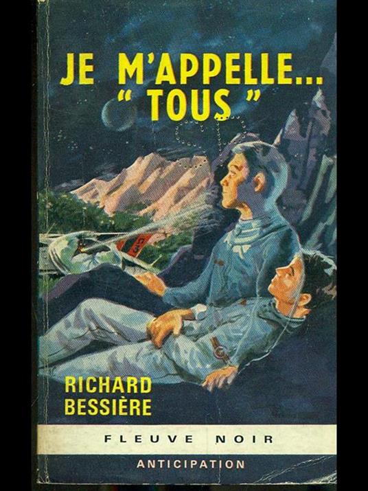 Je m'appelle Tous - Richard Bessiere - copertina