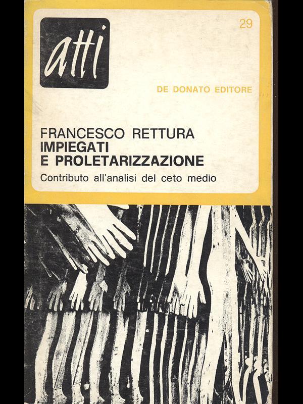 Impiegati e proletarizzazione