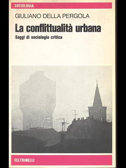 La conflittualità urbana - Giuliano Della Pergola - copertina