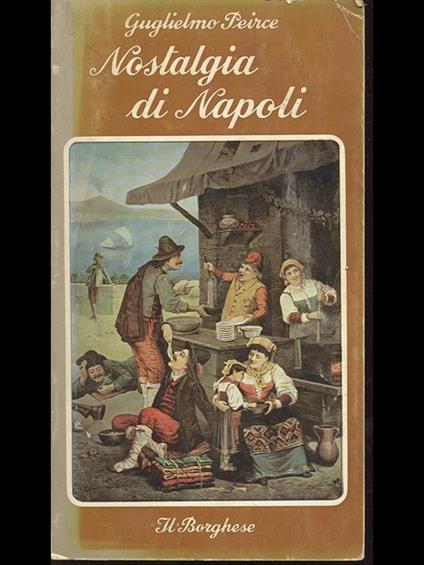 Nostalgia di Napoli - Guglielmo Peirce - copertina
