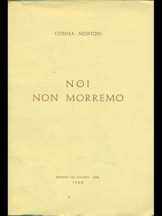 Noi non moriremo - Cosima Norton - copertina
