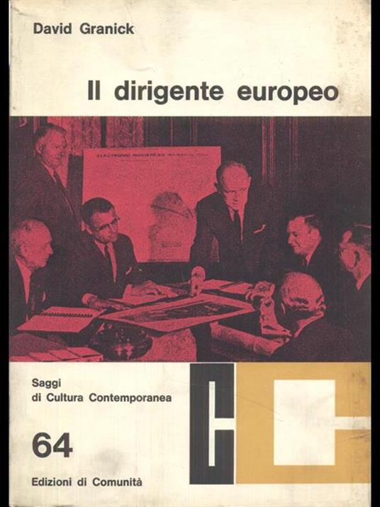 Il dirigente europeo - David Granick - copertina