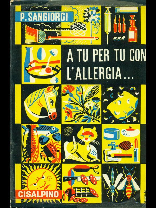A tu per tu con l'allergia