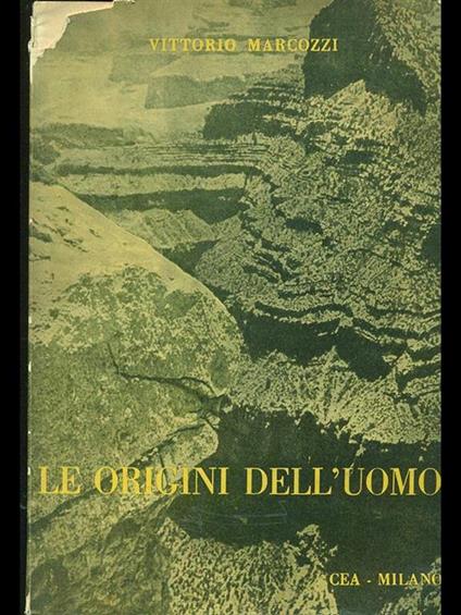 Le origini dell'uomo - Vittorio Marcozzi - copertina