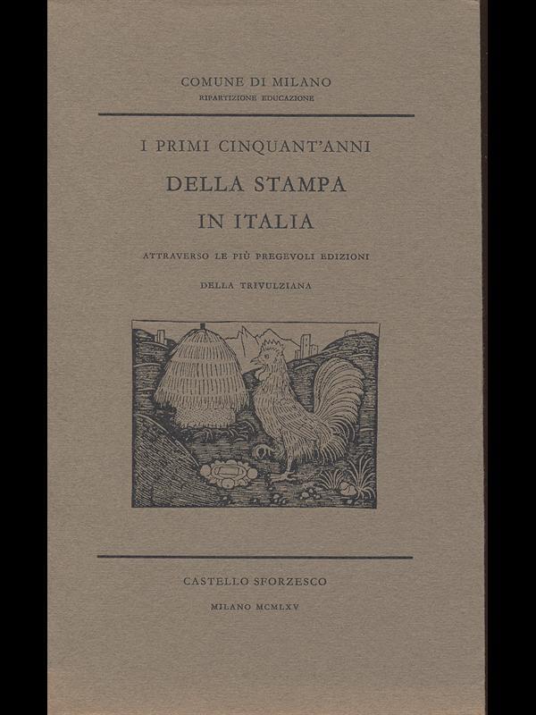 I primi cinquant'anni della stampa in Italia