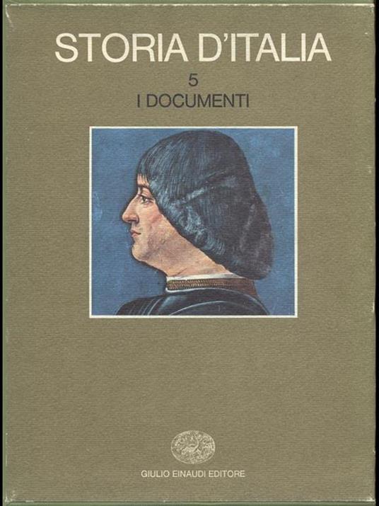 Storia d'Italia 5 I documenti - Ruggiero Romano,Corrado Vivanti - copertina