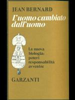 L' uomo cambiato dall'uomo