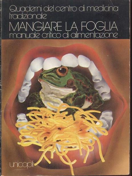 Quaderni del centro di medicina tradizionale - Mangiare la foglia - copertina