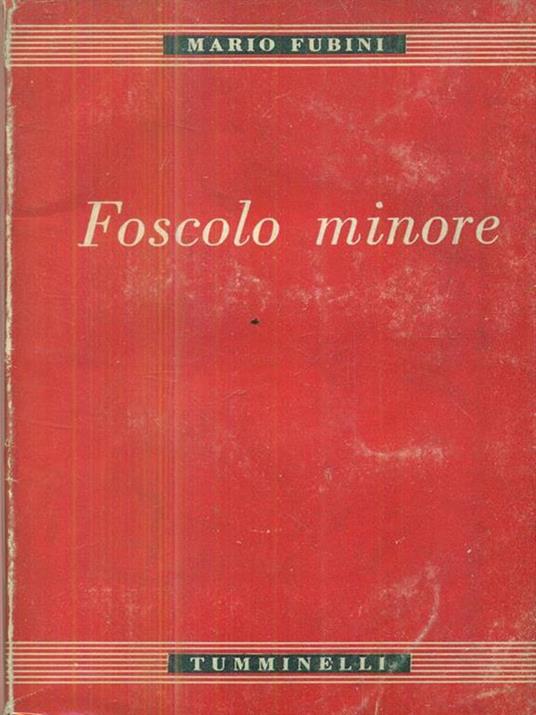 Foscolo minore - Mario Fubini - copertina
