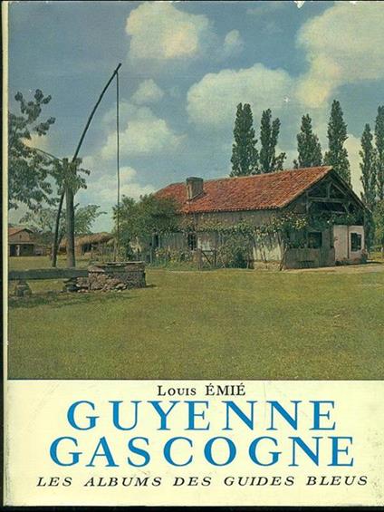 Guyelle Gascogne - Luis Emié - copertina