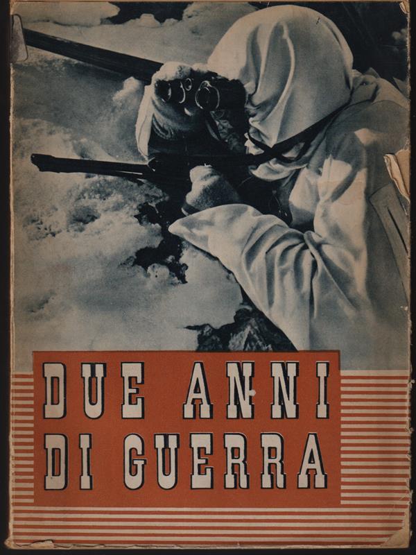 Due anni di guerra