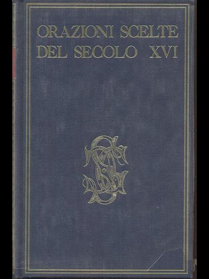 Orazioni scelte del secolo XVI - copertina