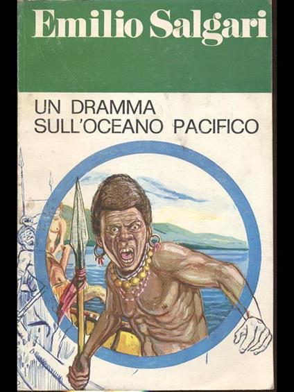 Un dramma sull'Oceano Pacifico - Emilio Salgari - copertina