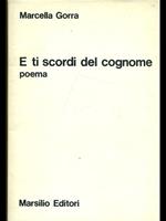 E ti scordi del cognome