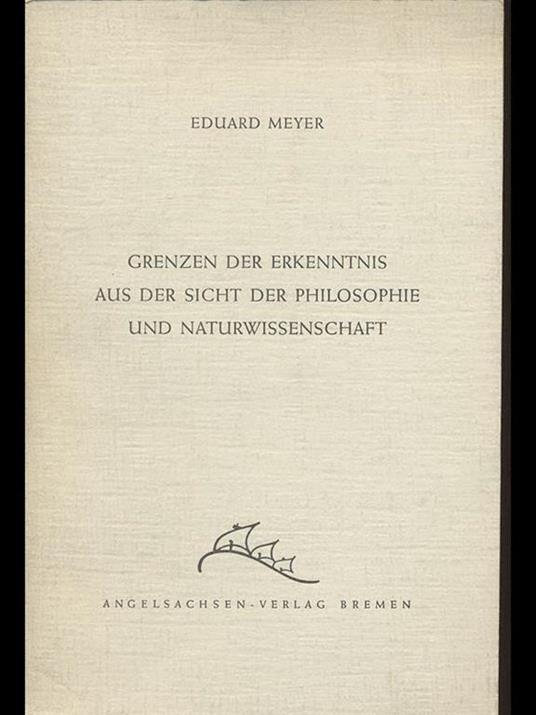 Grenzen der Erkenntnis aus der sichtder philosophie und naturwissenschaft - copertina