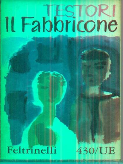 Il fabbricone - Giovanni Testori - copertina