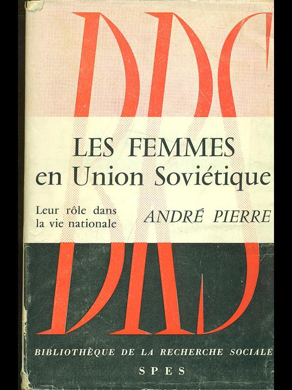 Les femmes en Union Sovietique