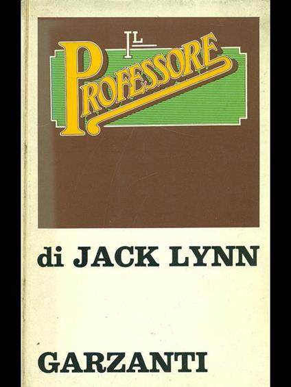 Il professore - Jack Lynn - copertina