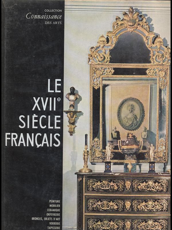 Le XVII siecle français