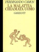 La malattia chiamata uomo
