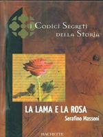 La lama e la rosa