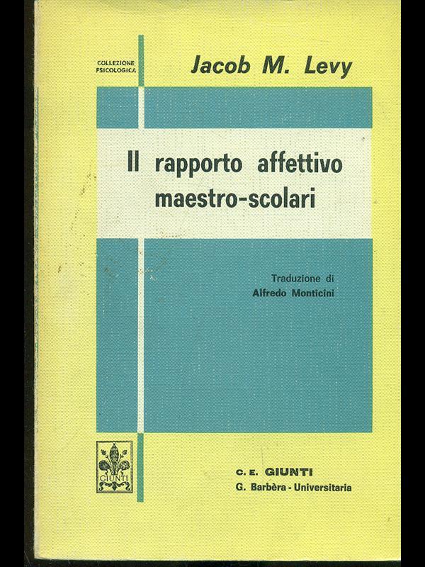 Il rapporto affettivo maestro-scolari