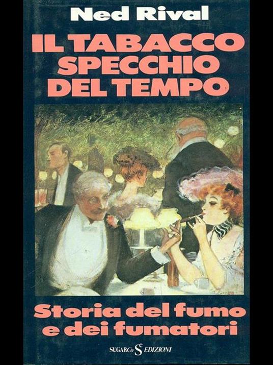 Il tabacco specchio del tempo - Ned Rival - copertina