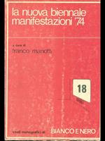 La nuova Biennale. Manifestazioni '74