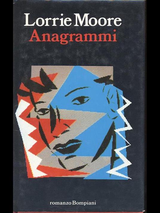 Anagrammi - Lorrie Moore - copertina