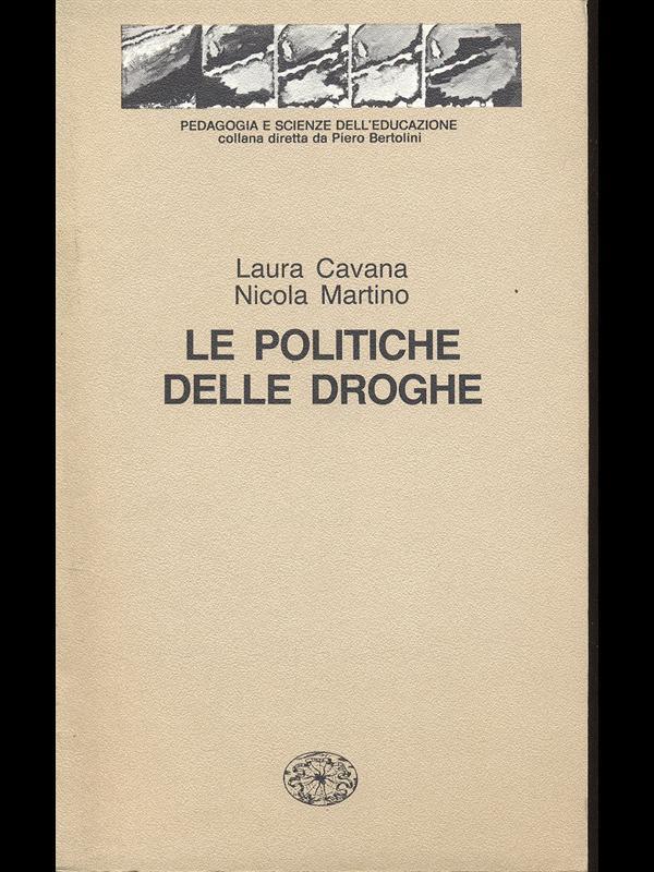 Le politiche delle droghe