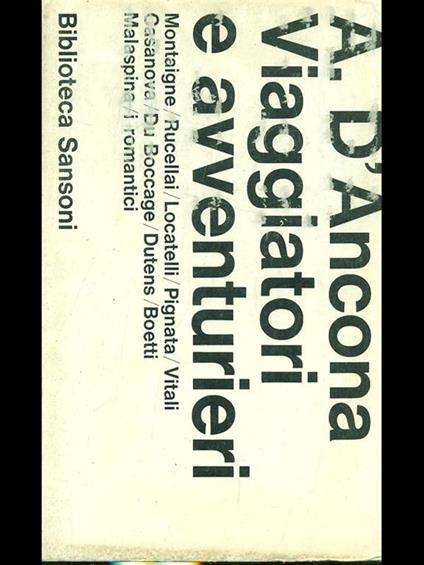 Viaggiatori e avventurieri - Alessandro D'Ancona - copertina