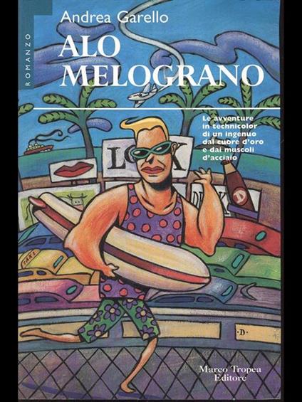 Alo Melograno - Andrea Garello - copertina
