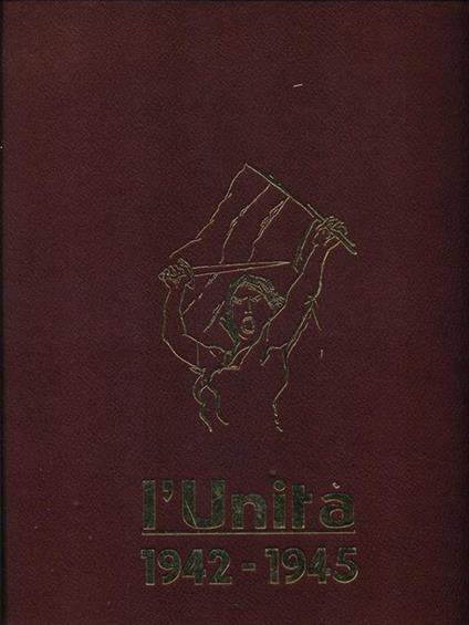 L' Unità 1942-1945 -   - copertina