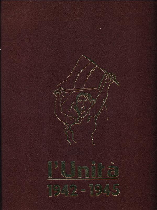 L' Unità 1942-1945