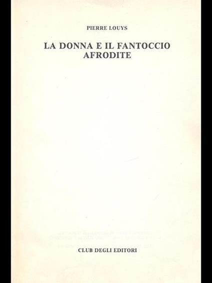 La donna e il fantoccio Afrodite - Pierre Louÿs - copertina