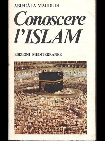 Conoscere l'Islam - Abu-L'Ala Maududi - copertina