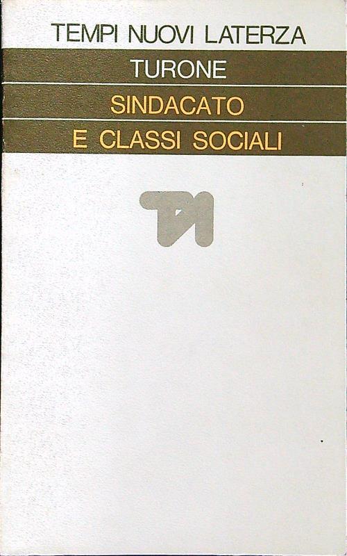 Sindacato e classi sociali