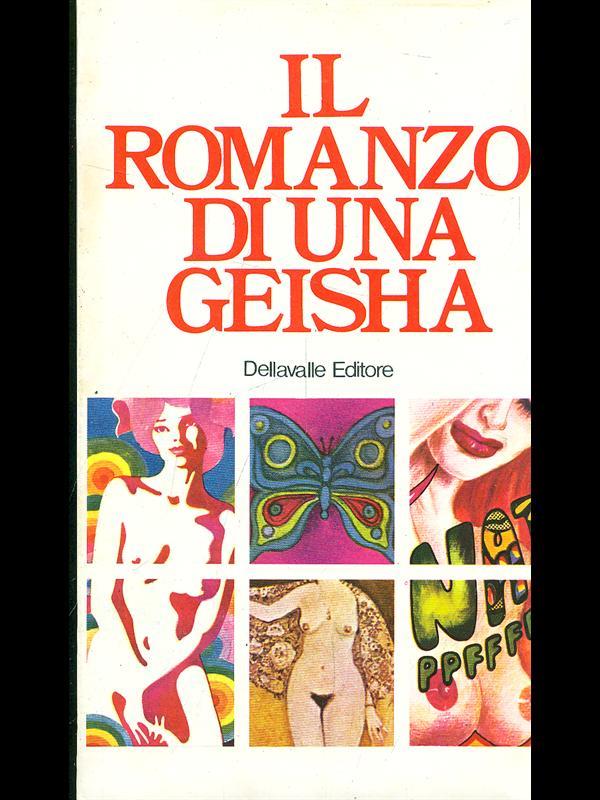 Il romanzo dui una geisha