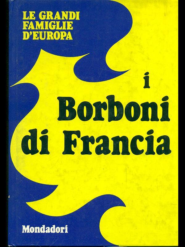 I Borboni di Francia