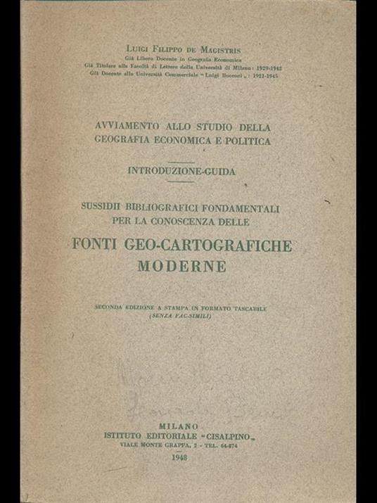 Sussidii bibliografici fondamentali per la conoscenza delle fonti geo-cartografiche moderne - Luigi Filippo De Magistris - copertina