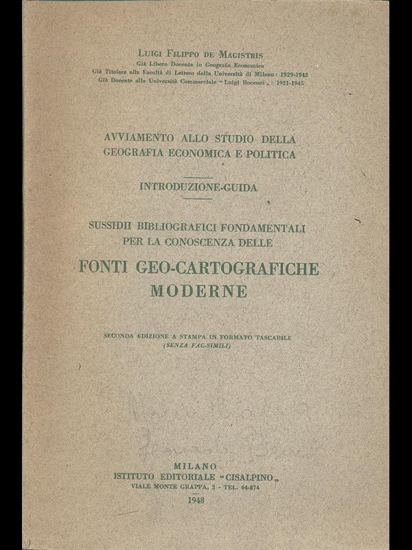 Sussidii bibliografici fondamentali per la conoscenza delle fonti geo-cartografiche moderne