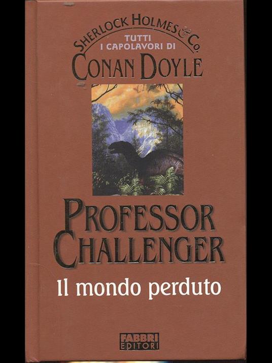 Professor Challenger - Il mondo perduto - Conan Doyle - copertina