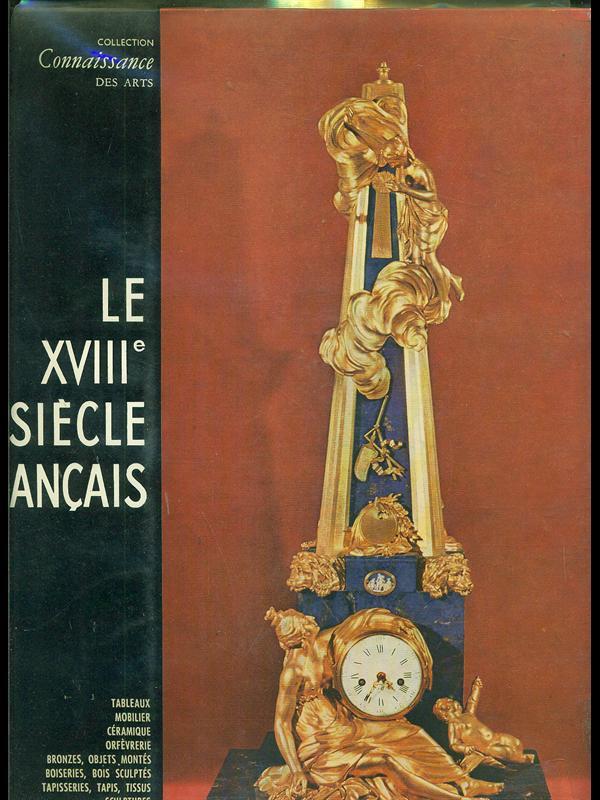 Le XVIII siecle francais