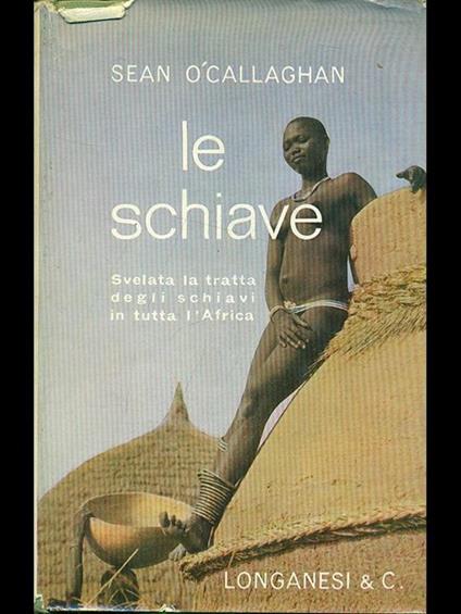 Le schiave - Sean òCallaghan - copertina