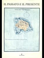 Il passato e il presente