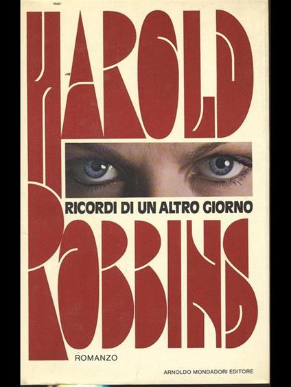 Ricordi di un altro giorno - Harold Robbins - copertina