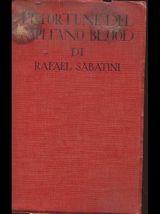 Le fortune del Capitano Blood - Rafael Sabatini - copertina