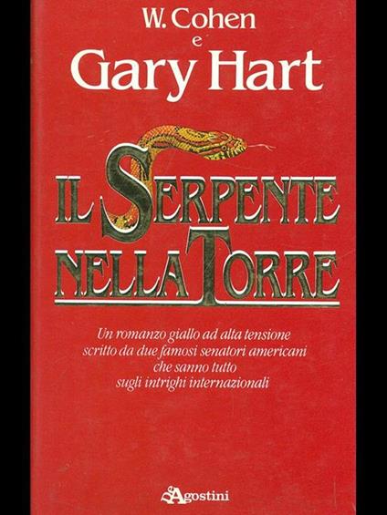 Il serpente nella torre - William Cohen,Gary Hart - copertina